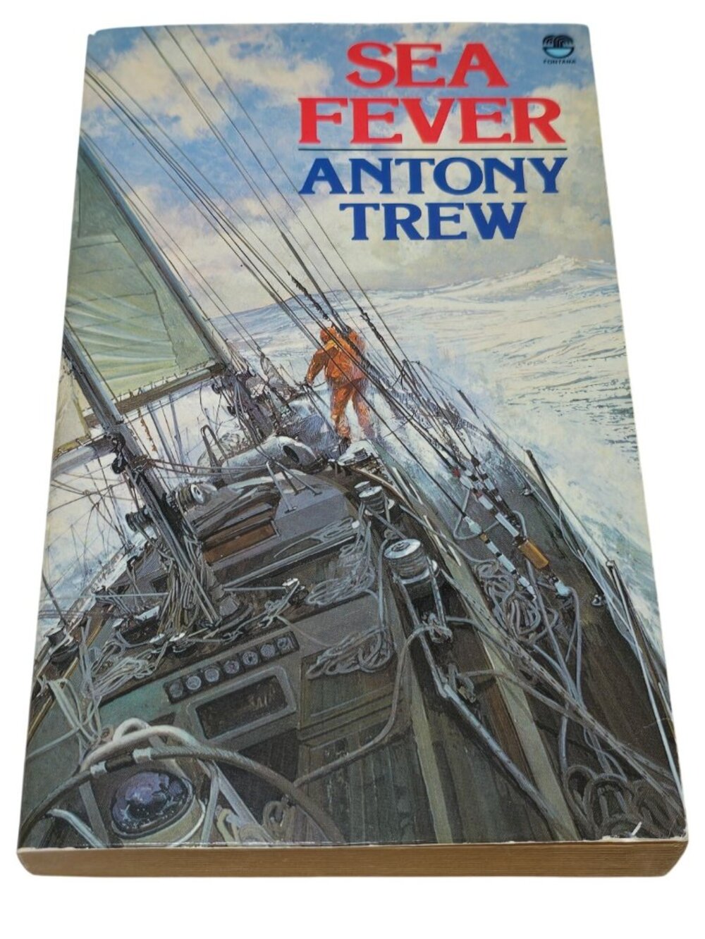 Sea Fever Paperback Book by Antony Trew 1982 Fontana Paperbacks Sailing Boating
